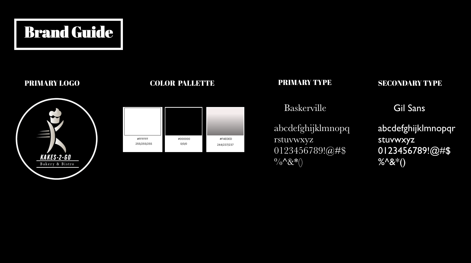 Brand guide showing the Kakes-2-Go logo, black and white color palette, and Baskerville and Gil Sans typography